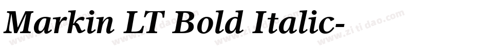 Markin LT Bold Italic字体转换